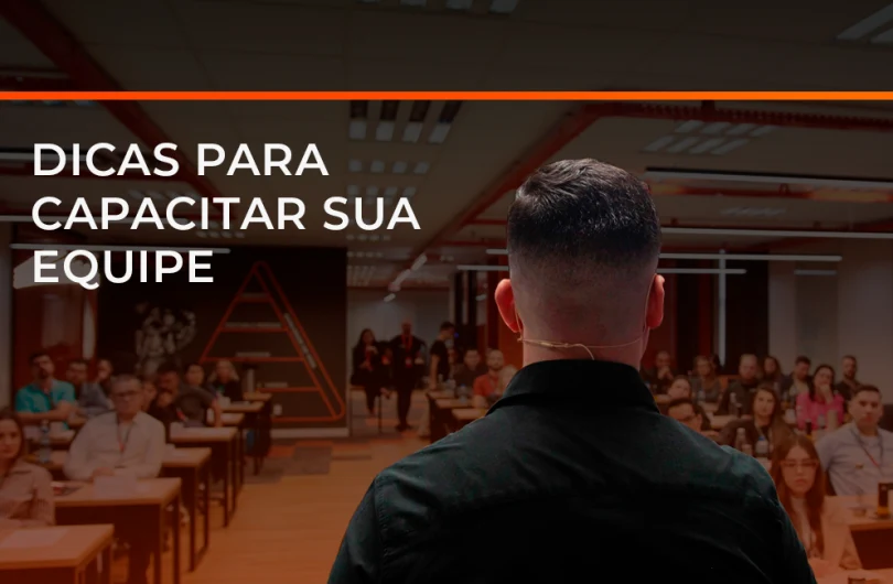 Dicas para capacitar sua equipe